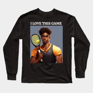 I love This Game of Tennis Long Sleeve T-Shirt